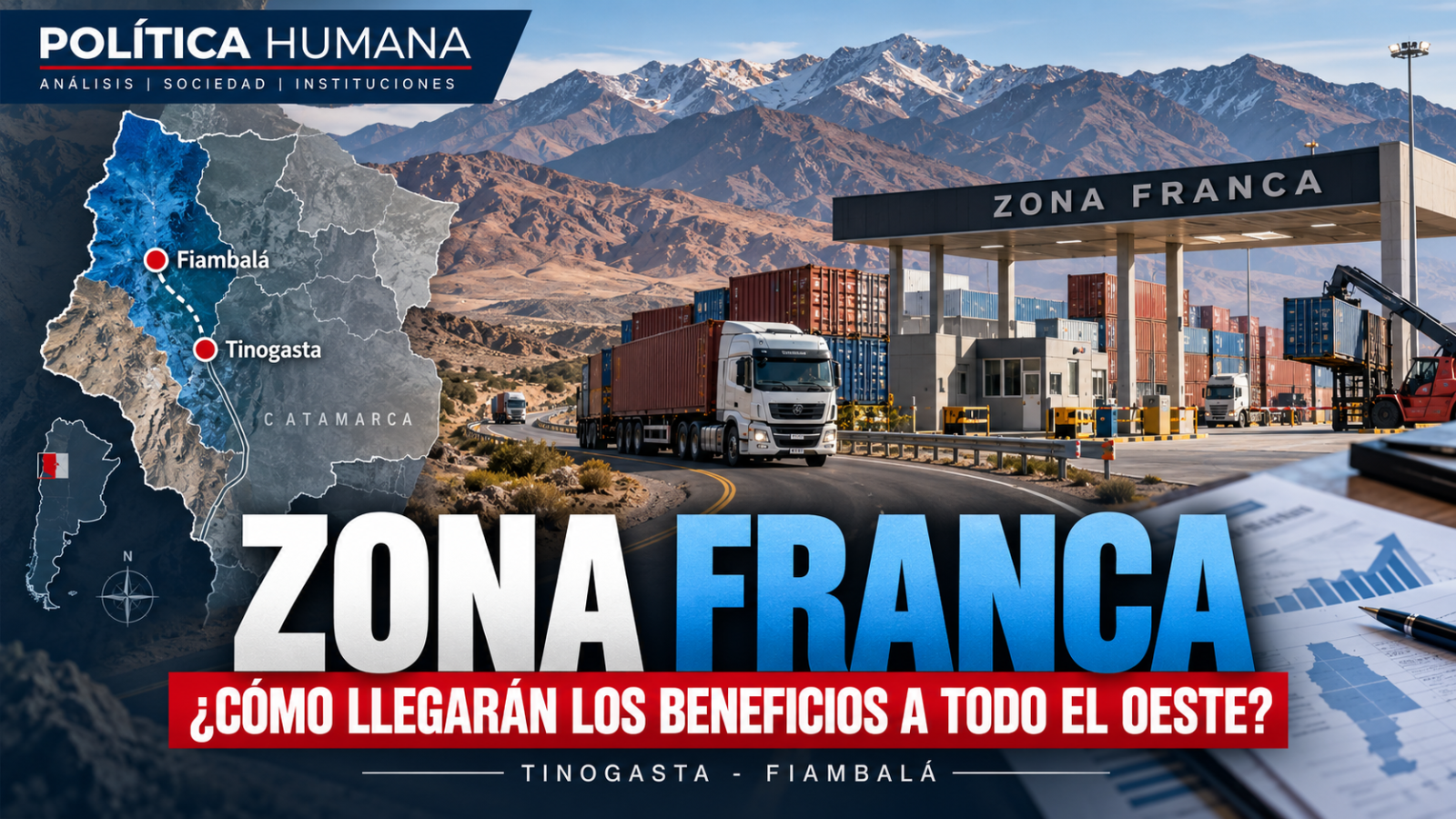 Zona Franca: qu&eacute; significa realmente que sus beneficios lleguen a Fiambal&aacute; y a todo el Oeste